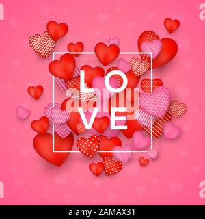 Valentine`s day greeting card. Red and pink Hearts around white frame with text Love. Vector illustration Stock Vector